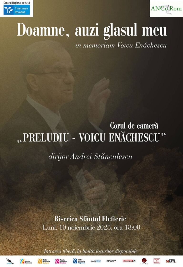 “IN MEMORIAM VOICU ENĂCHESCU”, CONCERTUL CORULUI DE CAMERĂ “PRELUDIU – VOICU ENĂCHESCU” LA BISERICA SF. ELEFTERIE